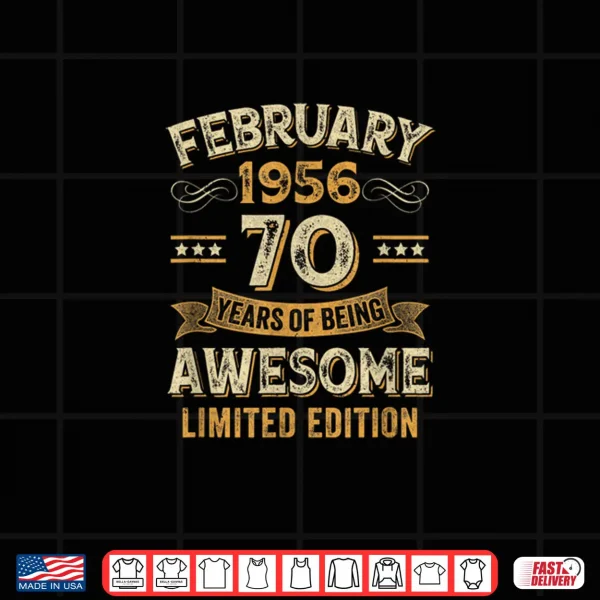 Awesome Vintage February 1956 70Th Shirt 4 Design Awesome Vintage February 1956 70Th Shirt