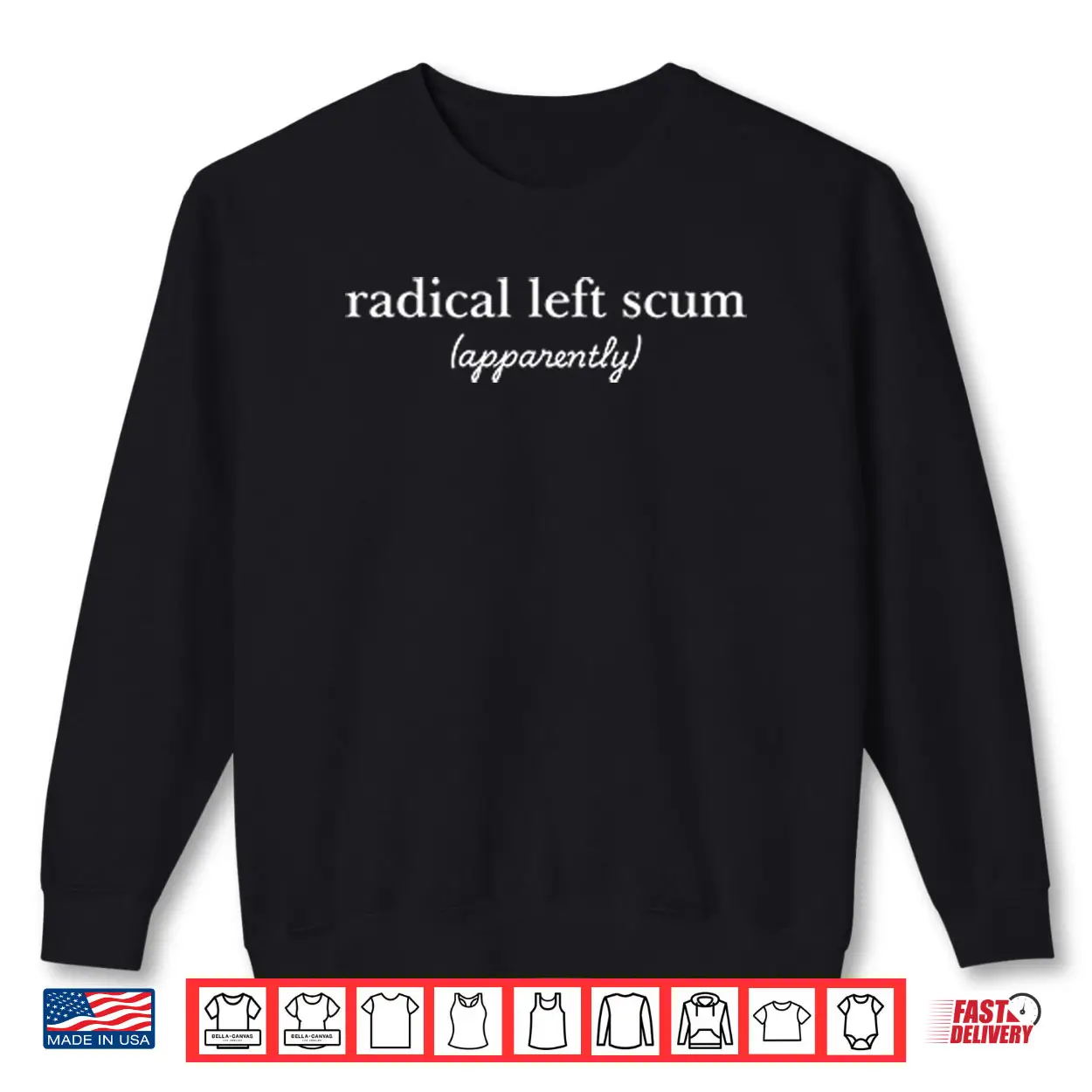Radical Left Scum Tee Shirt Radical Left Scum Tee Shirt