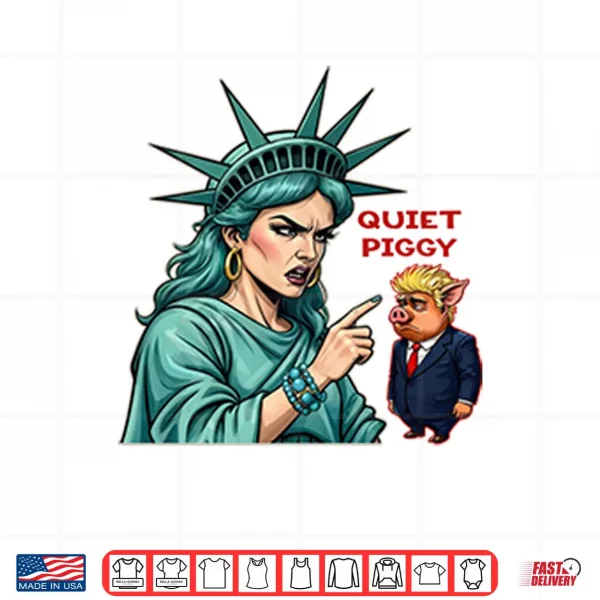 Quiet Piggy Liberty Shirt 4 Design Quiet Piggy Liberty Shirt