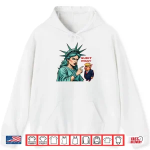 Hoodie Quiet Piggy Liberty Shirt