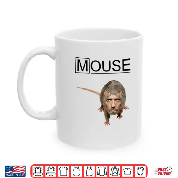 Mouse MD House MD Shirt 3 Mug Mouse MD House MD Shirt