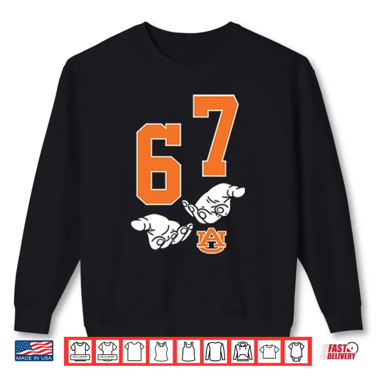 Auburn Tigers 67 Shirt 1 Sweatshirt Auburn Tigers 67 Shirt