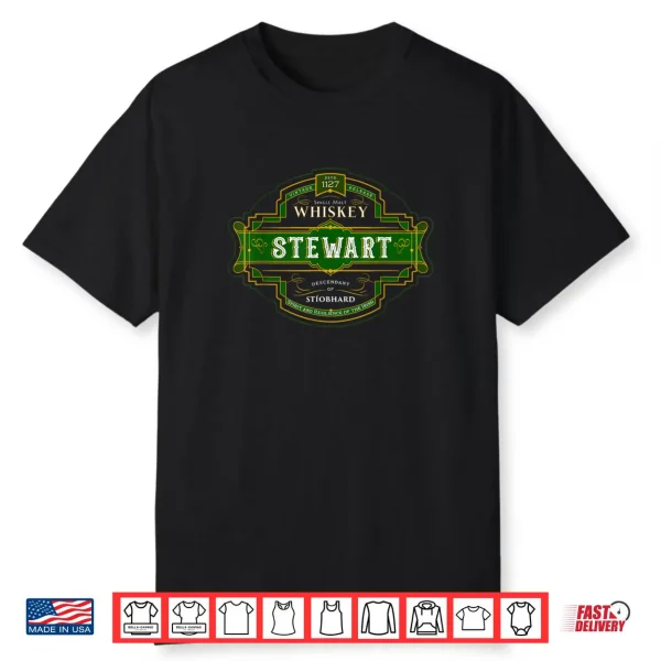 Stewart Whiskey Old Irish Family Names Whisky Brands Shirt
