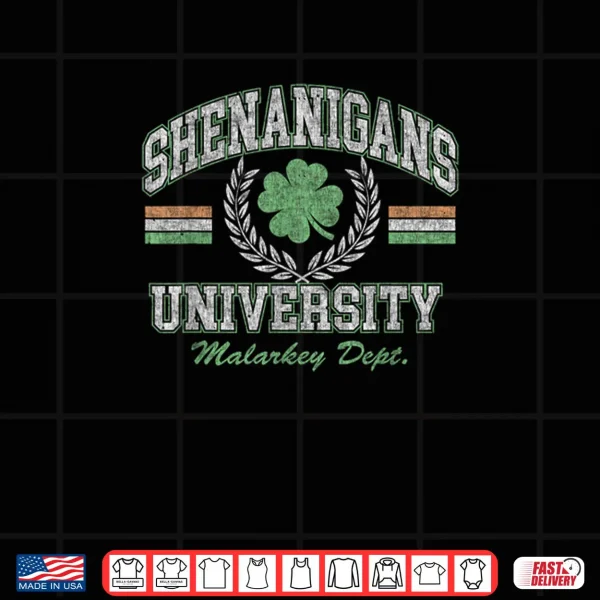 Design St. Patricks Day Shenanigans University Collegiate Shirt