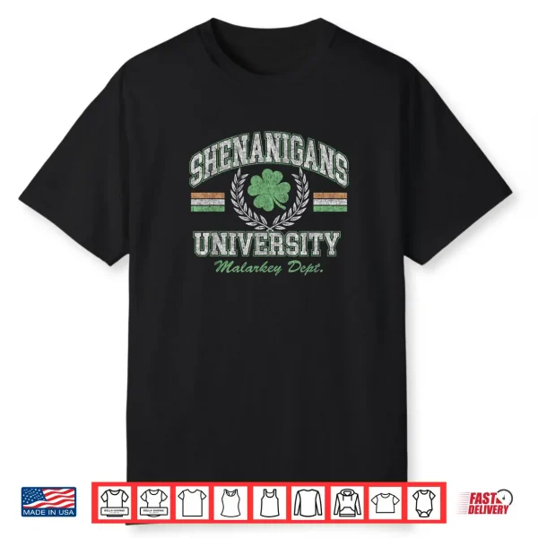 St. Patrick’s Day Shenanigans University Collegiate Shirt
