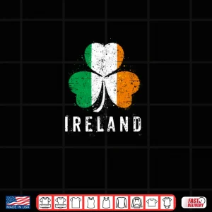 Design Ireland Flag on Shamrock for Proud Irish on St Patricks Day Shirt