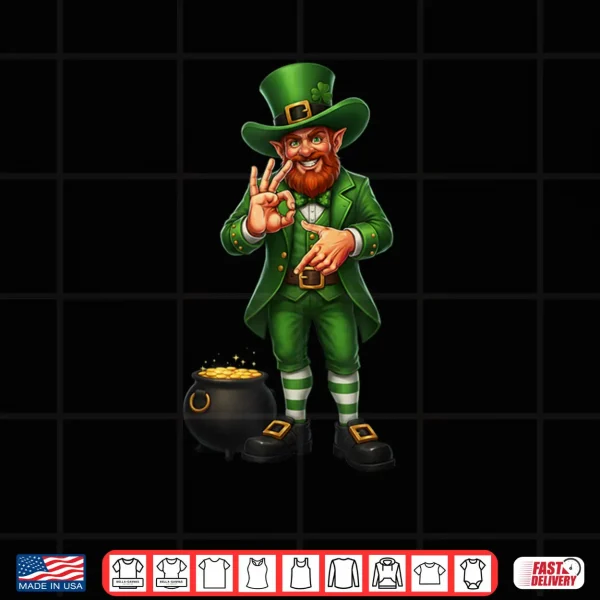 Design Happy Six Seven Leprechaun 67 Humor St. Patricks Day Clover Shirt