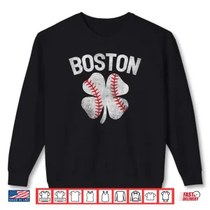 Sweatshirt Boston St Patricks Day Irish Shamrock Baseball Boston Shirt