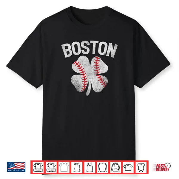 Boston St Patrick’s Day Irish Shamrock Baseball Boston Shirt