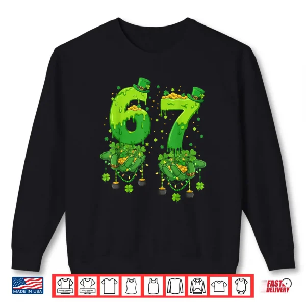 Sweatshirt 67 Meme Shamrocks Six Seven Shamrocks 6 7 St Patricks Day Shirt