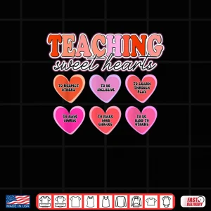 Design Valentines Teacher Teaching Sweethearts Inclusive Shirt