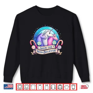 Sweatshirt Shun The Non Believers Unicorn Candy Trendy Shirt