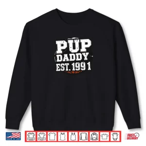 Sweatshirt Pup Daddy Retro 1991 Shirt