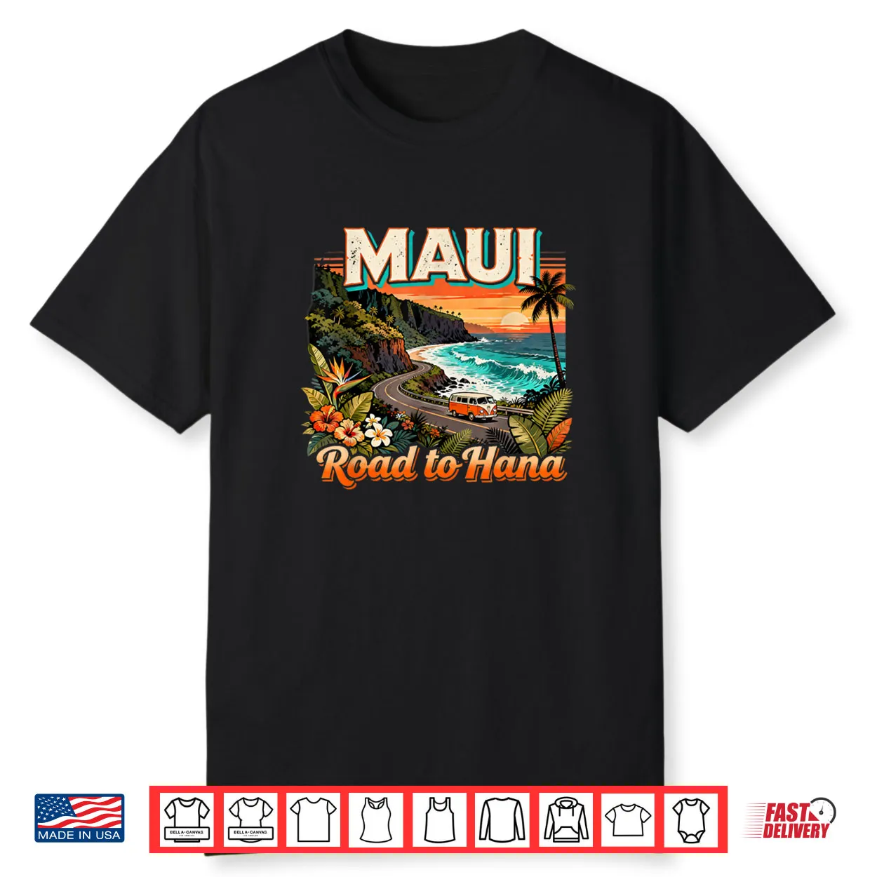 Maui Road to Hana Scenic Hawaii Travel Quote Shirt Maui Road to Hana Scenic Hawaii Travel Quote Shirt