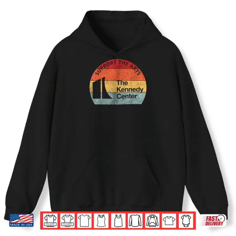 Hoodie Kennedy Center Protest Supporting The Arts Shirt