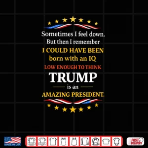 Design IQ Low Enought To Think Trump Is An Amazing President