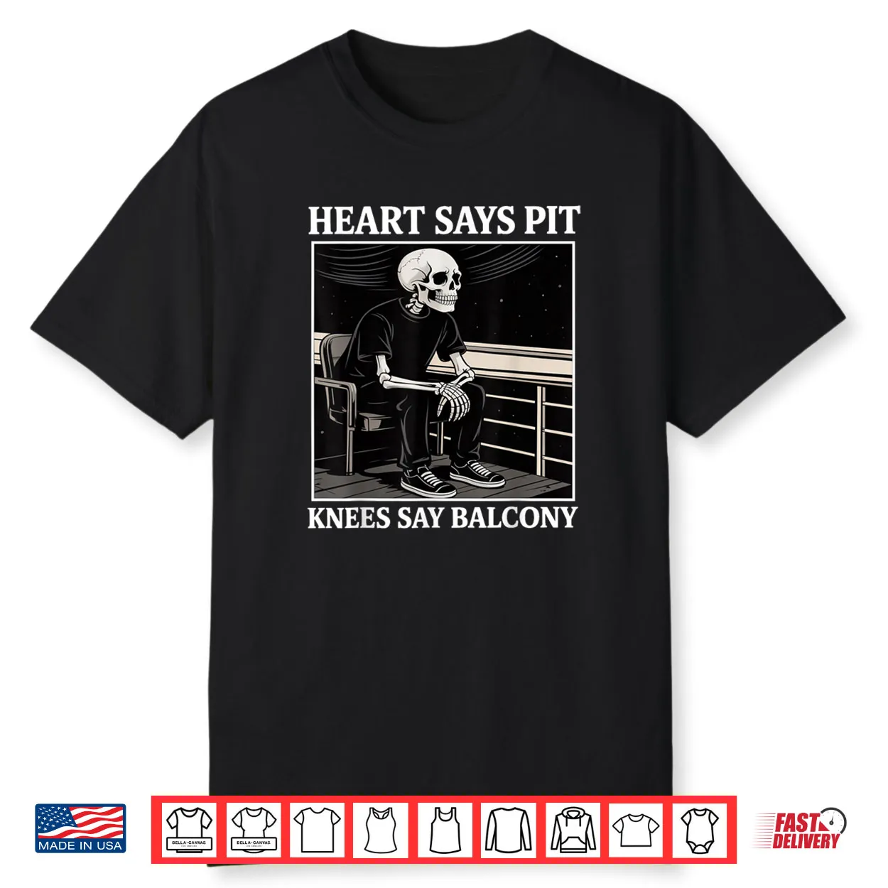 Heart Says Pit Knees Say Balcony Concert Quote Shirt Heart Says Pit Knees Say Balcony Concert Quote Shirt
