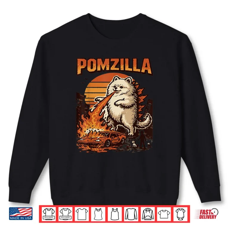 Pomzilla Pomeranian Dog Vintage Monster Pom Dog Lover Shirt 1 Sweatshirt Pomzilla Pomeranian Dog Vintage Monster Pom Dog Lover Shirt