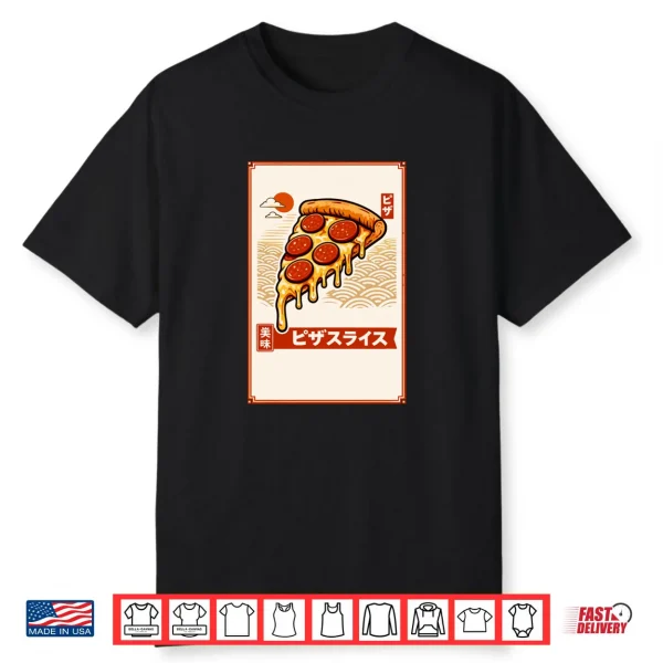 Pizza Japanese Aesthetic Pizza Lovers Shirt
