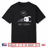 Hollow Knight Nope Not Today Shirt