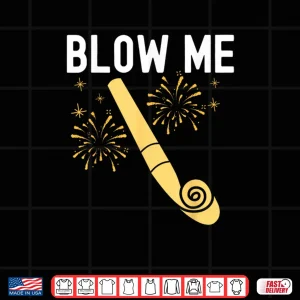 Design Blow Me Kiss Mee Happy New Year Couple Matching Shirt