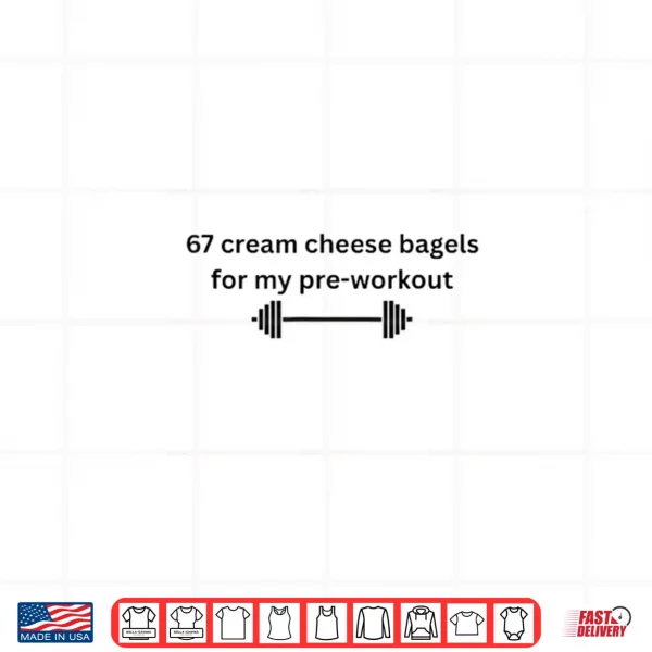 Design 67 Cream Cheese Bagels Shirt
