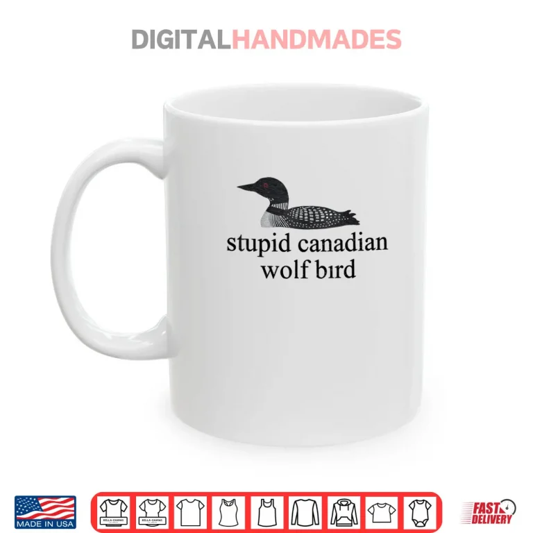 Stupid Canadian Wolf Bird LGBT Hockey Shirt 3 Mug Stupid Canadian Wolf Bird LGBT Hockey Shirt