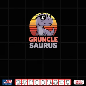 Design Mythical Prehistoric Gruncle Saurus Shirt