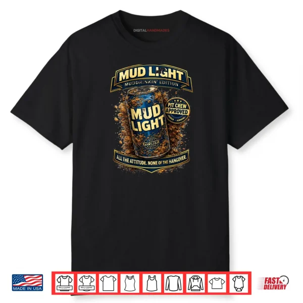 MUD LITE Shirt