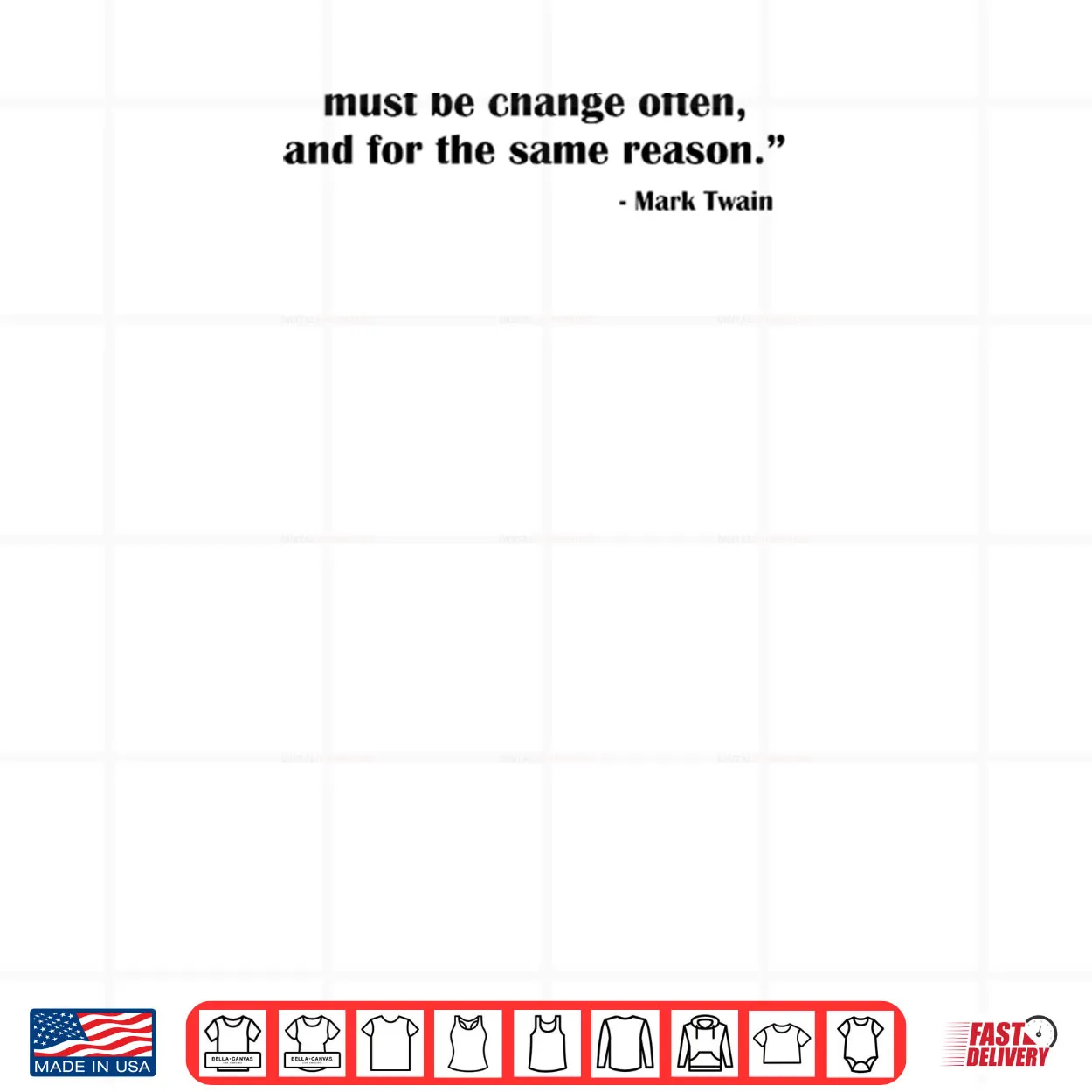 Mark Twain Quote Shirt Mark Twain Quote Shirt