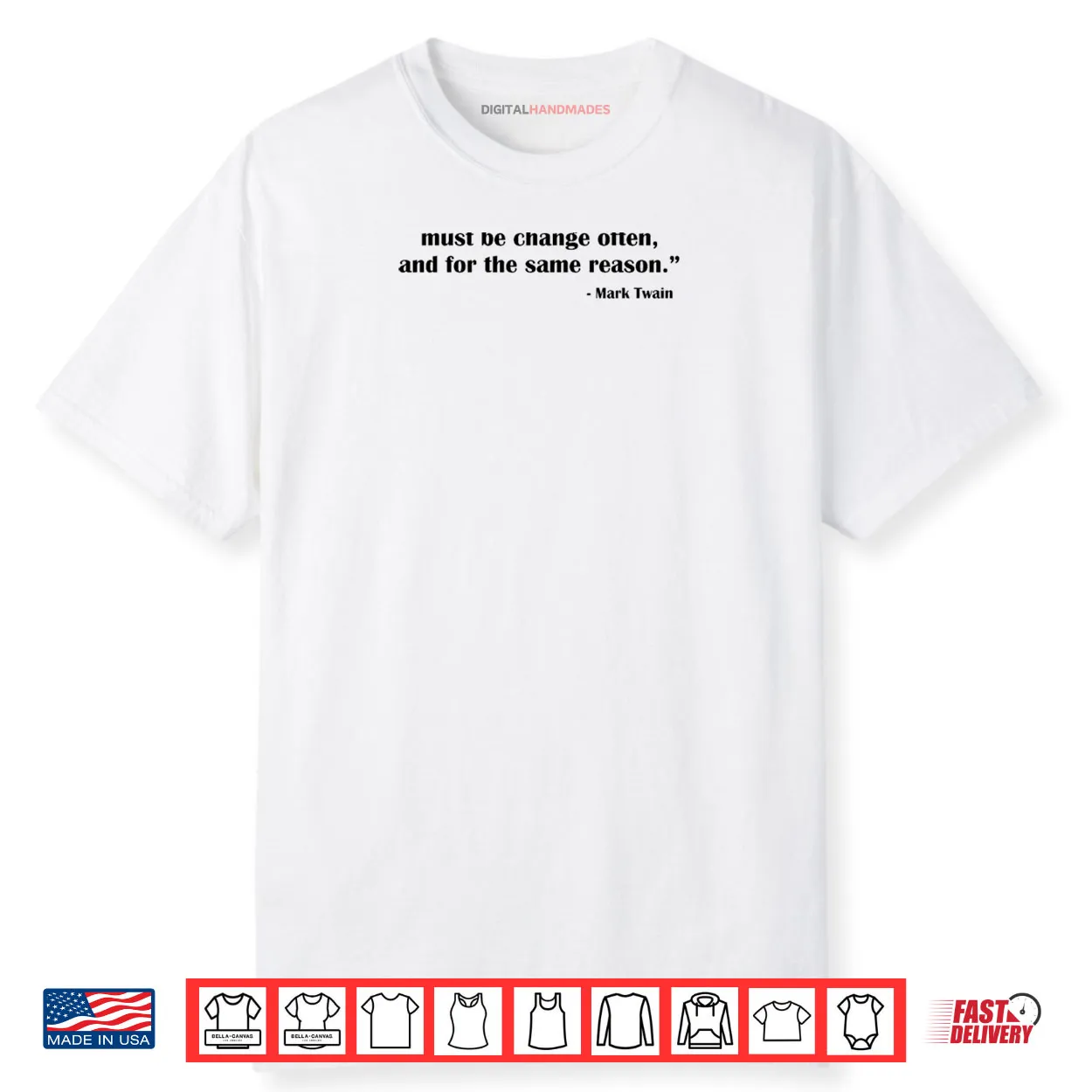 Mark Twain Quote Shirt Mark Twain Quote Shirt