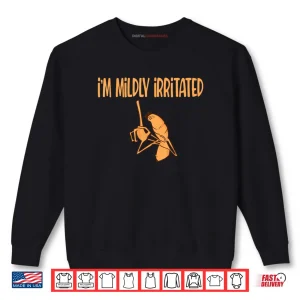 Sweatshirt Im Mildly Irritated Marcus The Worm Sarcastic Meme Shirt