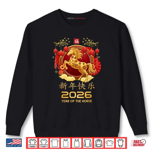 Chinese New Year 2026 Year of The Horse Shirt 1 Sweatshirt Chinese New Year 2026 Year of The Horse Shirt 1