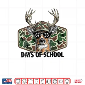 Design Bucked 100 Days 67 33 Days of School Camo Deer Hunting Shirt