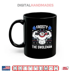 Frosty The Swoleman Funny Ugly Christmas Sweater Gym Workout Shirt 3 Mug Frosty The Swoleman Funny Ugly Christmas Sweater Gym Workout Shirt