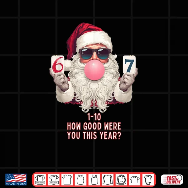 6 7 Funny Christmas Meme Six or Seven Bubblegum Santa Claus Shirt 4 Design 6 7 Funny Christmas Meme Six or Seven Bubblegum Santa Claus Shirt