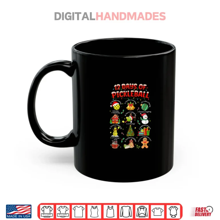 Mug 12 Days of Pickleball Player Christmas Xmas Vibes Holiday Shirt
