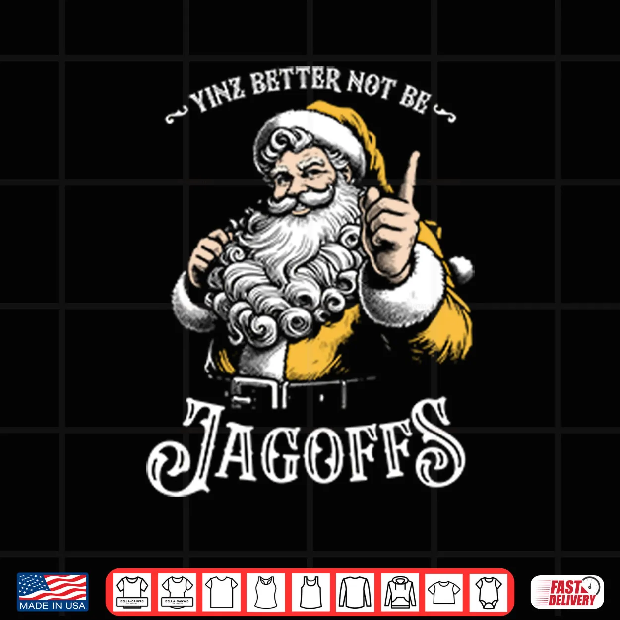 Yinz Better Not Be Jagoffs Shirt Yinz Better Not Be Jagoffs Shirt