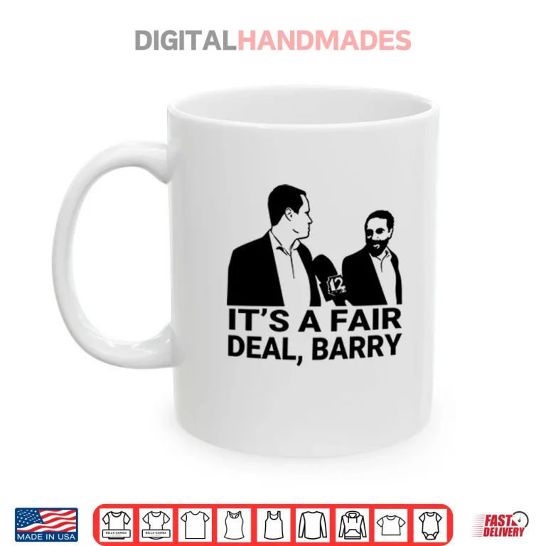 Mug Its A Fair Deal Barry Meme Shirt 1
