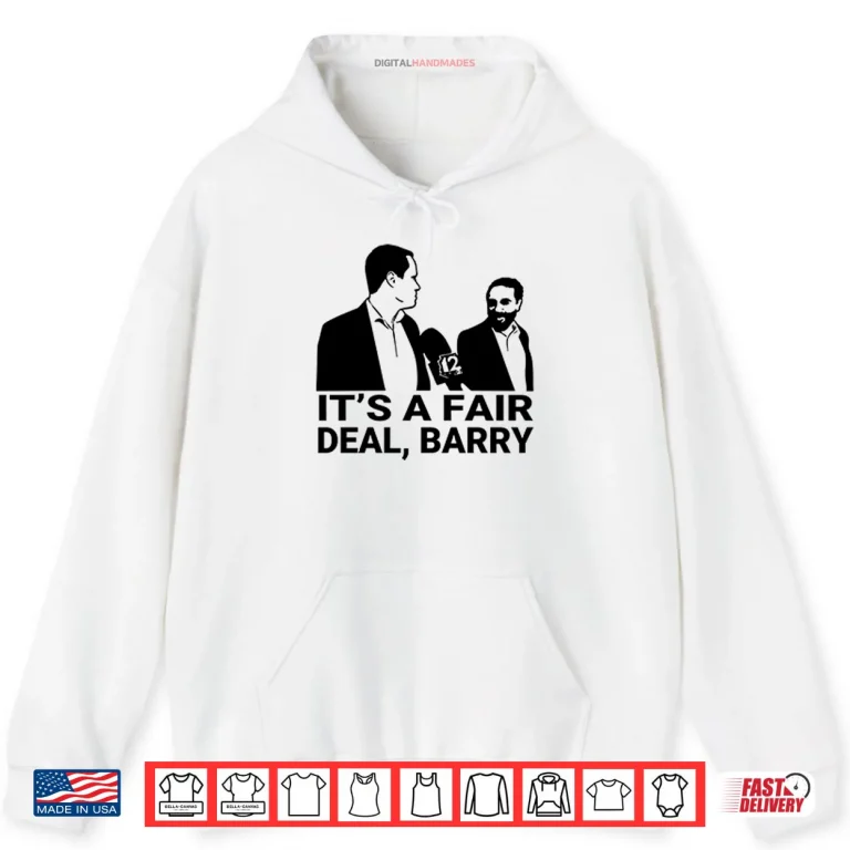 Hoodie Its A Fair Deal Barry Meme Shirt 1