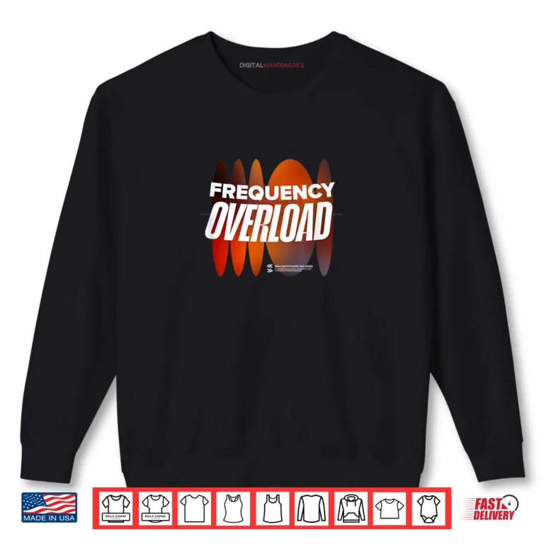 Sweatshirt Frequency Overload EDM Shirt