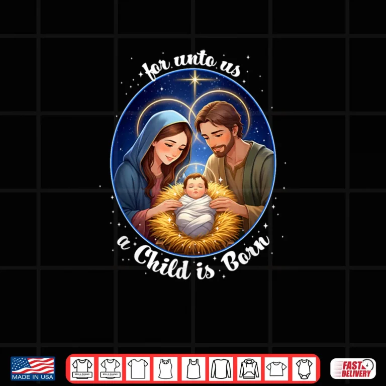 Design For Unto Us a Child is Born Kawaii Manger Scene Christian Shirt