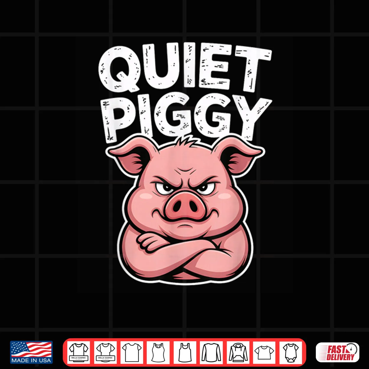 Quiet Piggy Pig Joke Shirt Quiet Piggy Pig Joke Shirt