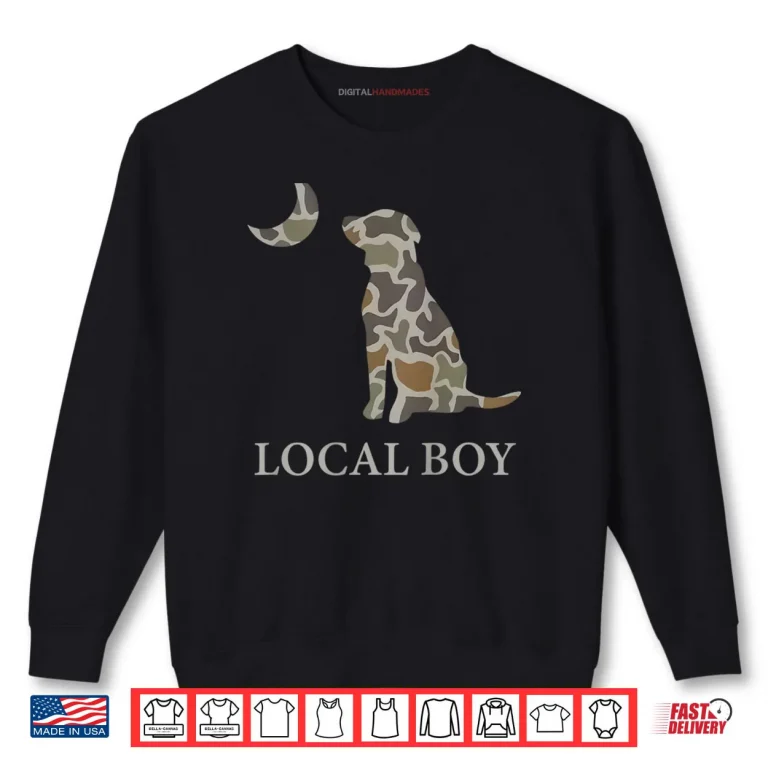 Sweatshirt Camo Southern Local Boy Duck Hunting Black Lab Shirt