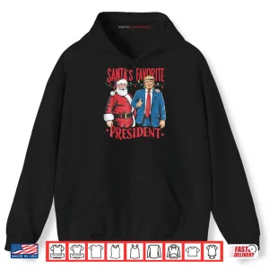 Hoodie Santas Favorite President Santa Trump Dance Christmas Shirt