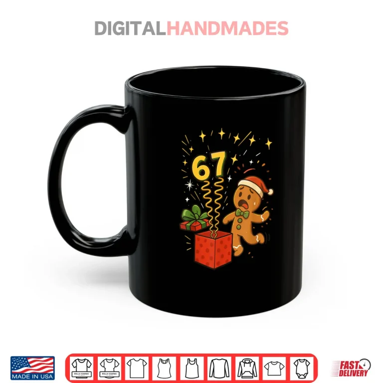 Mug 67 Meme Six Seven 6 7 Meme Funny Christmas Gingerbread Shirt