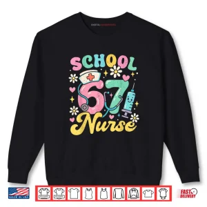 Sweatshirt School Nurse 67 Cute Medical Meme Shirt
