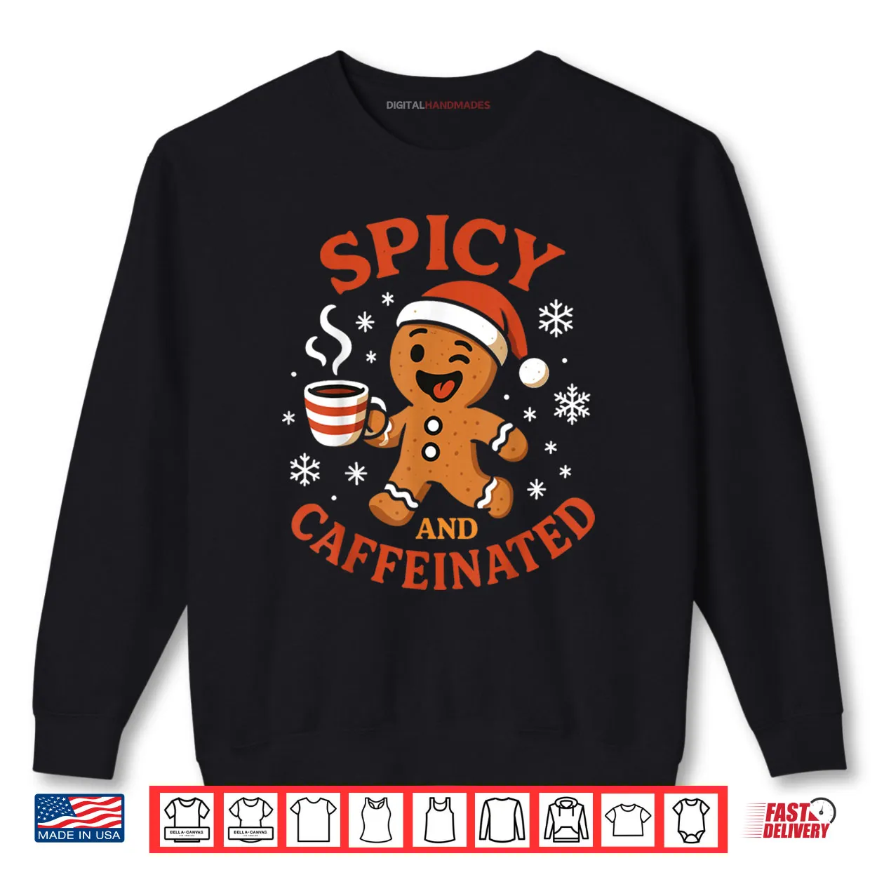 Spicy Gingerbread Caffeinated Funny Coffee Lover Christmas Shirt Spicy Gingerbread Caffeinated Funny Coffee Lover Christmas Shirt