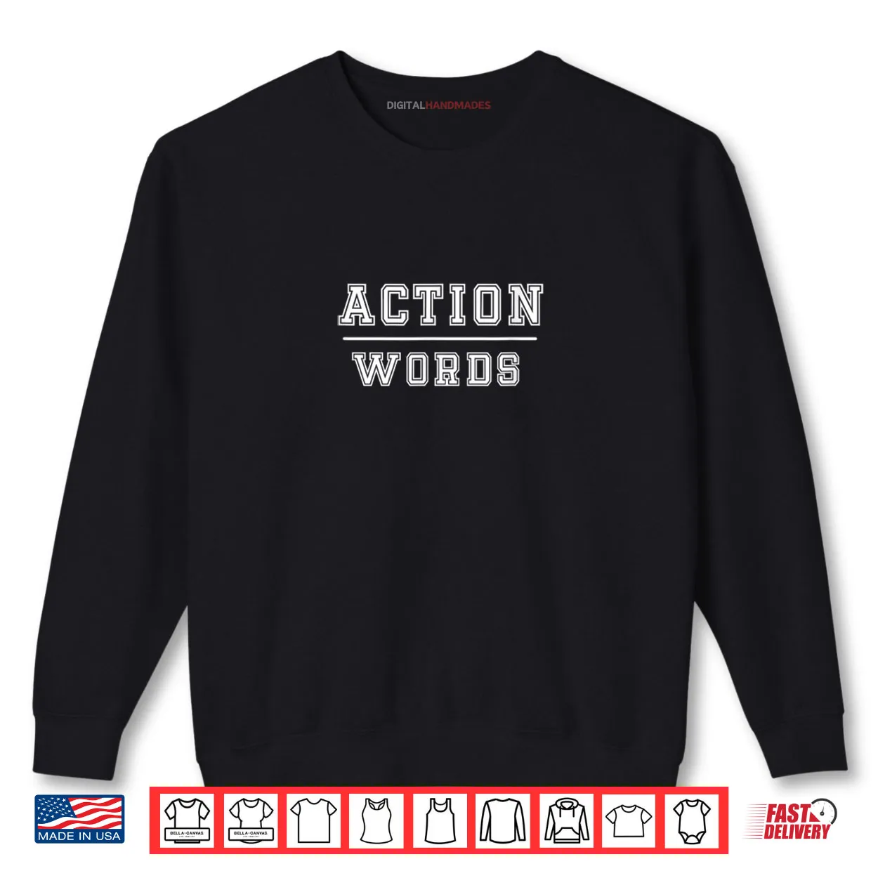 Action Over Words Minimalist Motivational Shirt Action Over Words Minimalist Motivational Shirt