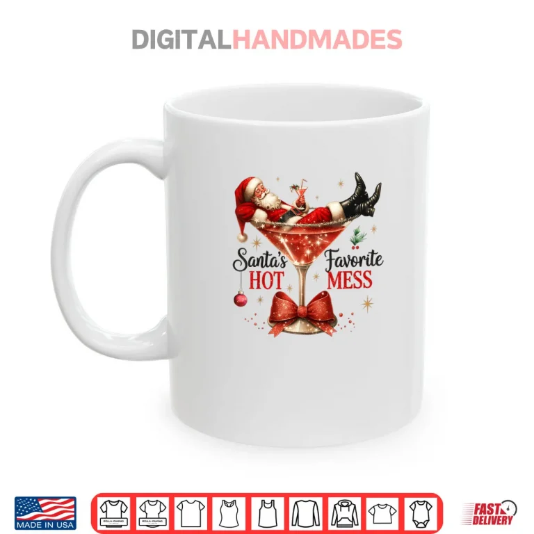 Mug Santa Hot Mess Christmas Cocktail Martini Shirt 1